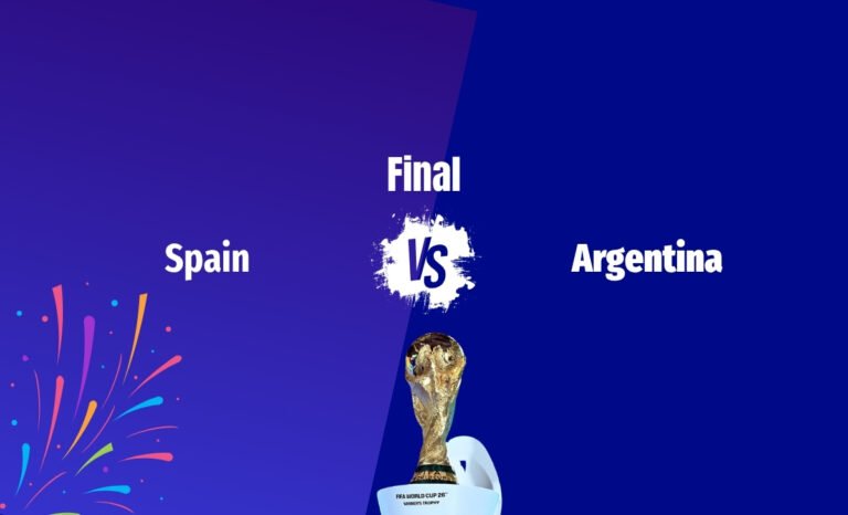 Spain vs Argentina World Cup Final